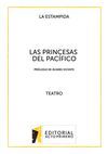 LAS PRINCESAS DEL PACÍFICO