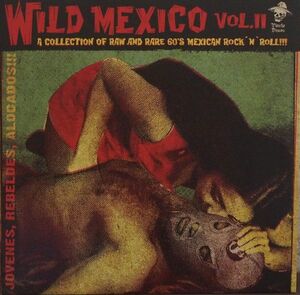 WILD MEXICO VOL.II