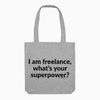 BOLSA I AM FREELANCE, WHAT´S YOUR SUPERPOWER
