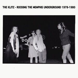 ROCKING THE MEMPHIS UNDERGROUND 1978-1980