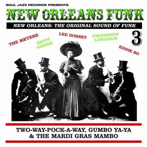 NEW ORLEANS FUNK VOL.3