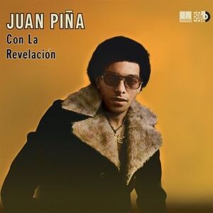 JUAN PIÑA CON LA REVELACION