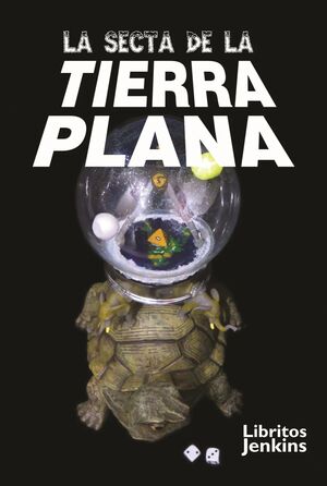 LA SECTA DE LA TIERRA PLANA