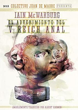 EL ADVENIMIENTO DEL V REICH ANAL