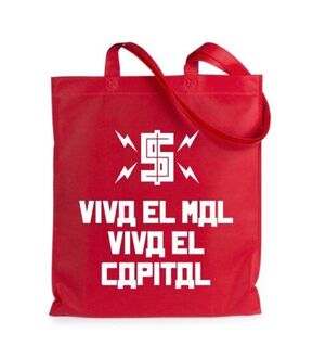 BOLSA «VIVA EL MAL VIVA EL CAPITAL»