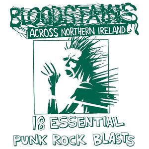BLOODSTAINS ACROSS NORTHERN IRELAND