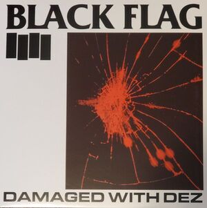 DAMAGED WITH DEZ