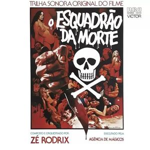 O ESQUADRÃO DA MORTE (TRILHA SONORA ORIGINAL)