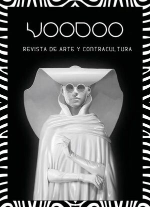 VOODOO. REVISTA DE ARTE Y CONTRACULTURA