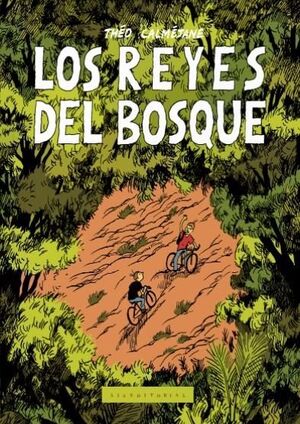 LOS REYES DEL BOSQUE