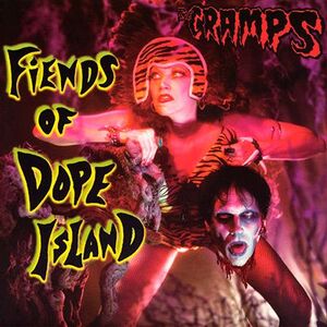 FIENDS OF DOPE ISLAND
