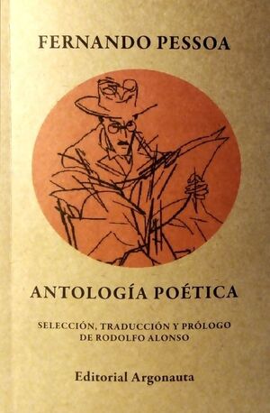 ANTOLOGÍA POÉTICA. PESSOA (3ª EDICIÓN)