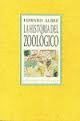 HISTORIA DEL ZOOLOGICO, LA