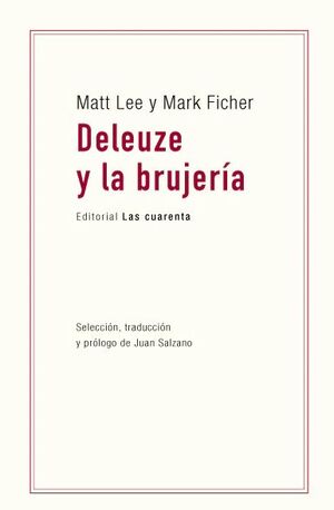 DELEUZE Y LA BRUJERÍA