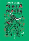 MALA NOCHE
