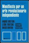 MANIFIESTO POR UN ARTE REVOLUCIONARIO INDEPENDIENTE