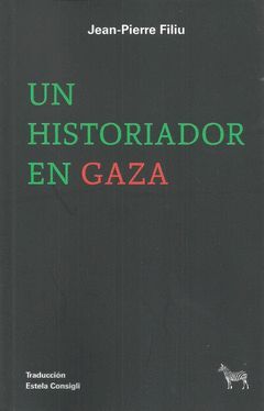 UN HISTORIADOR EN GAZA