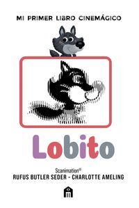 LOBITO: MI PRIMER LIBRO CINEMÁGICO
