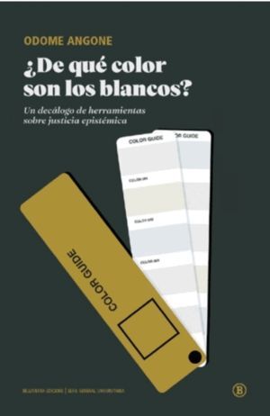 ¿DE QUÉ COLOR SON LOS BLANCOS?