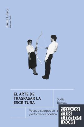 EL ARTE DE TRASPASAR LA ESCRITURA