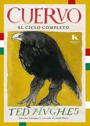 CUERVO. EL CICLO COMPLETO