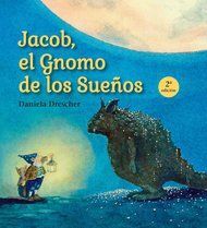 JACOB, EL GNOMO DE LOS SUEÑOS